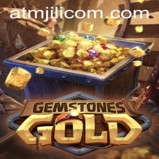 GemstonesGold: Discover New Treasures with ATMJILI