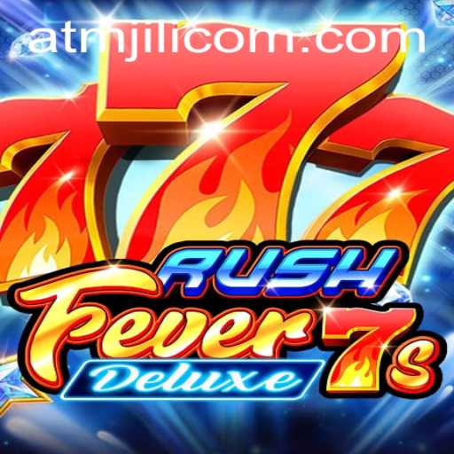 RushFever7sDeluxe: Experience the Game Revolution